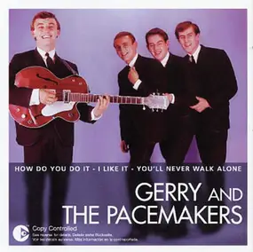 Gerry & the Pacemakers - The Essential Gerry And The Pacemakers