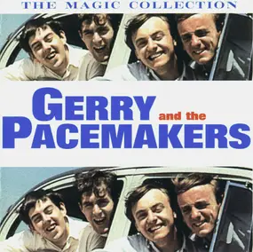 Gerry & the Pacemakers - The Magic Collection