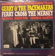 Gerry & The Pacemakers - Ferry Cross The Mersey (Original Soundtrack)