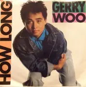 7inch Vinyl Single - Gerry Woo - How Long / Get It Tonight