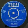 7inch Vinyl Single - Gerry Beckles - No Love For Johnnie
