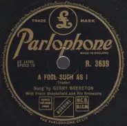 Gerry Brereton With Frank Chacksfield & His Orchestra - A Fool Such As I / Broken Wings