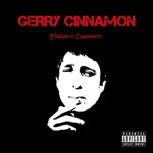Gerry Cinnamon - Erratic..