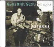 Gerry Gibbs Sextet - The Thrasher