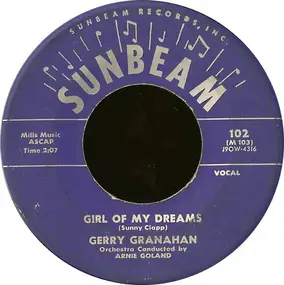 Gerry Granahan - Girl Of My Dreams / No Chemise, Please
