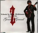 CD Single - Gerry Grant - Tribute to Roy Orbison/Hit Mix