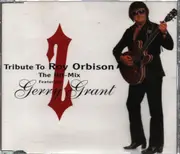 CD Single - Gerry Grant - Tribute to Roy Orbison/Hit Mix
