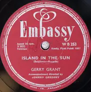 Gerry Grant - Island In The Sun / White Silver Sands