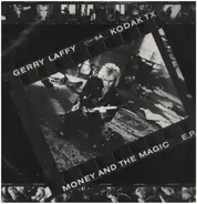 Gerry Laffy - Money And The Magic