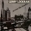 LP - Gerry Lockran - Across The Tracks