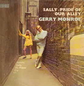 Gerry Monroe - Sally - Pride Of Our Alley