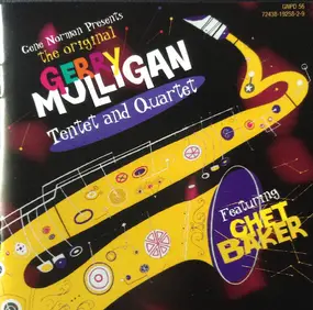 Gerry Mulligan - Gene Norman Presents The Original Gerry Mulligan Tentet And Quartet