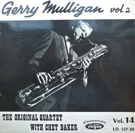 Gerry Mulligan - Vol. 2 - The Original Quartet With Chet Baker