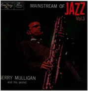 Gerry Mulligan And His Sextet - Mainstream Of Jazz Vol. 3