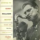 7inch Vinyl Single - Gerry Mulligan And His Sextet - Presenting The Gerry Mulligan Sextet - Volume One