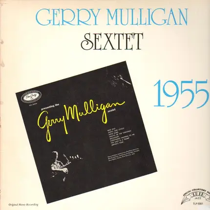 Gerry Mulligan And His Sextet - Gerry Mulligan Sextet