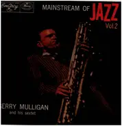 Gerry Mulligan And His Sextet - Mainstream Of Jazz Vol. 2