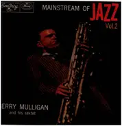 Gerry Mulligan And His Sextet - Mainstream Of Jazz Vol. 2