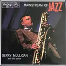LP - Gerry Mulligan And His Sextet - Mainstream Of Jazz - Mono / + insert