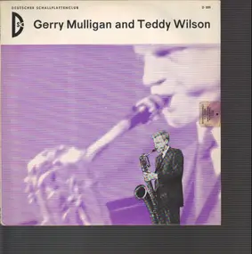 Gerry Mulligan - Gerry Mulligan And Teddy Wilson