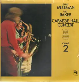Gerry Mulligan - Carnegie Hall Concert Volume 2