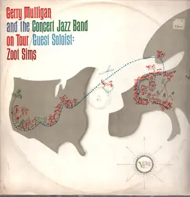 Gerry Mulligan - Gerry Mulligan And The Concert Jazz Band On Tour