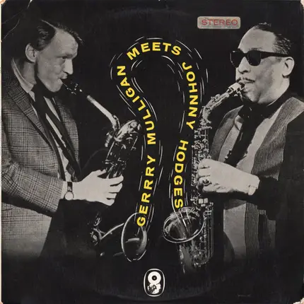 Gerry Mulligan & Johnny Hodges - Gerry Mulligan Meets Johnny Hodges