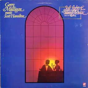 Gerry Mulligan - Soft Lights & Sweet Music