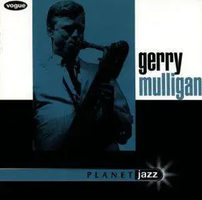 Gerry Mulligan - PLANET JAZZ