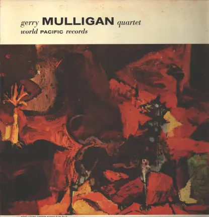Gerry Mulligan Quartet Featuring Chet Baker - Gerry Mulligan Quartet