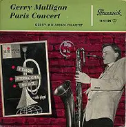Gerry Mulligan Quartet - Gerry Mulligan Paris Concert