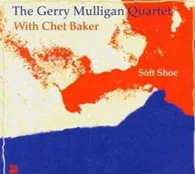 Gerry Mulligan - Soft Shoe