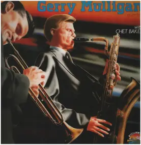 Gerry Mulligan - Gerry Mulligan quartet with Chet Baker