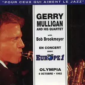 Gerry Mulligan - En Concert Avec Europe 1 (Olympia 6 Octobre • 1962)
