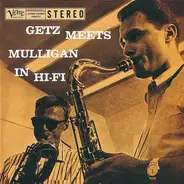 Gerry Mulligan / Stan Getz - Getz Meets Mulligan in Hi-Fi