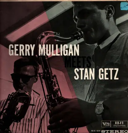 Gerry Mulligan, Stan Getz - Gerry Mulligan Meets Stan Getz