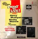 LP - Gerry Mulligan - The Jazz Combo From 'I Want To Live!' - Mono