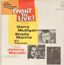 LP - Gerry Mulligan - The Jazz Combo From 'I Want To Live!'
