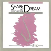 Gerry Niewood - Share My Dream
