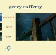 Gerry Rafferty - Hearts Run Dry