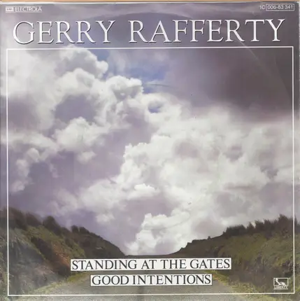 Gerry Rafferty - Standing At The Gates / Good Intentions