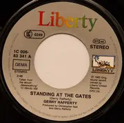 7inch Vinyl Single - Gerry Rafferty - Standing At The Gates / Good Intentions