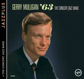 Gerry Mulligan - The Concert Jazz Band '63