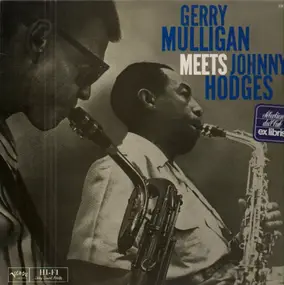 Gerry Mulligan - Gerry Mulligan Meets Johnny Hodges