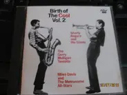 Gerry Mulligan / Shorty Rogers / Miles Davis - The Birth of the Cool Vol.2