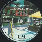 7'' - Gerry Rafferty - Bring It All Home