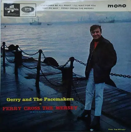 Gerry & The Pacemakers - Ferry Cross The Mersey (Original Soundtrack)