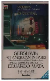 George Gershwin - An American In Paris / Cuban Overture / Porgy And Bess