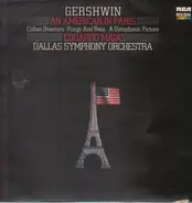 Gershwin / Dallas Symphony Orchestra/Eduardo Mata - An American In Paris - Cuban Ouverture - 'Porgy And Bess' Suite