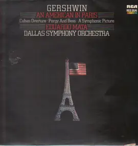 George Gershwin - An American In Paris - Cuban Ouverture - 'Porgy And Bess' Suite